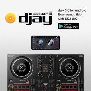 Algoriddim djay 3.0 para Android es ahora compatible con el DDJ-200