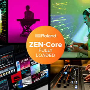 ROLAND ZEN-CORE FULLY LOADED