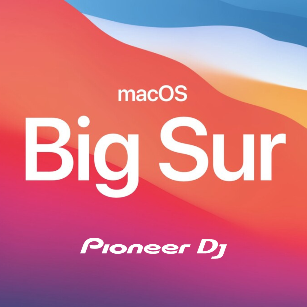Pioneer Dj soporte para Mac OS Big Sur