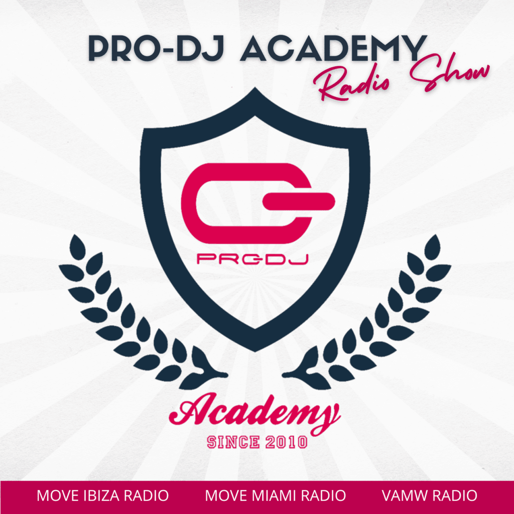 Pro DJ Academy Radio Show